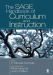 The SAGE Handbook of Curriculum and Instruction