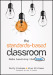 The Standards-Based Classroom