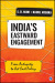 India’s Eastward Engagement