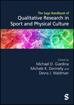 The Sage Handbook of Qualitative Research in Sport and Physical Culture