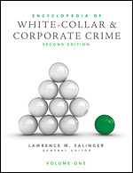 Encyclopedia of White-Collar and Corporate Crime